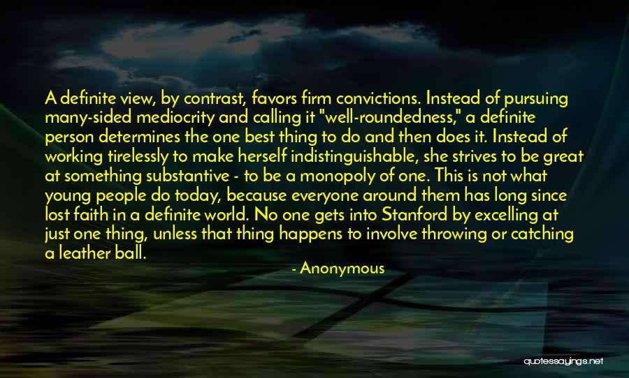 Great Young Person Quotes By Anonymous Great Young Person Quotes By Anonymous