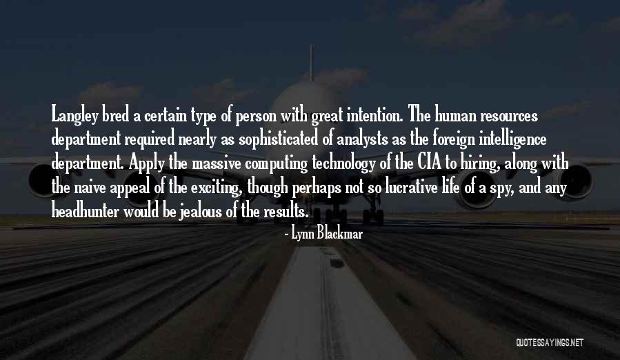 Great Young Person Quotes By Lynn Blackmar Great Young Person Quotes By Lynn Blackmar