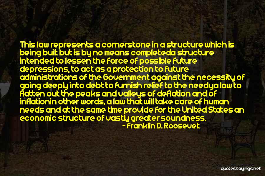 Greater Future Quotes By Franklin D. Roosevelt