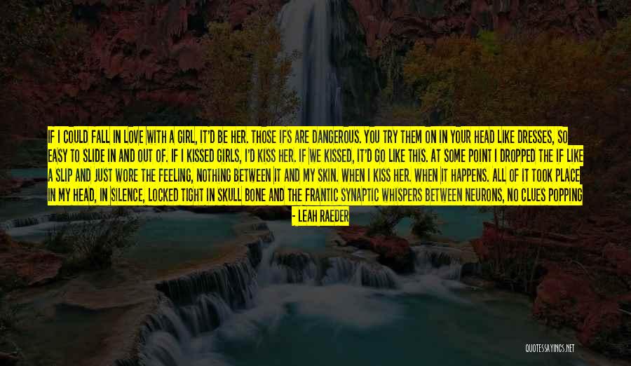Greater Place Quotes By Leah Raeder Greater Place Quotes By Leah Raeder