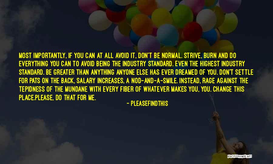 Greater Place Quotes By Pleasefindthis Greater Place Quotes By Pleasefindthis