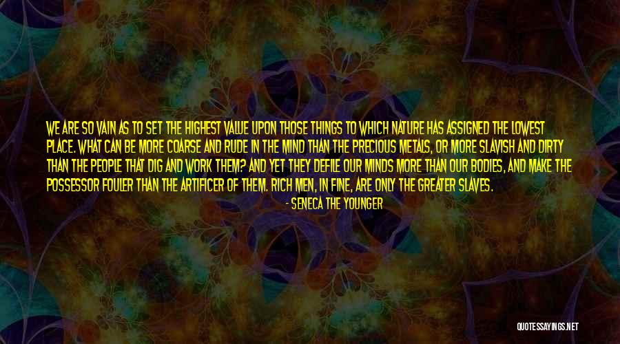Greater Place Quotes By Seneca The Younger Greater Place Quotes By Seneca The Younger