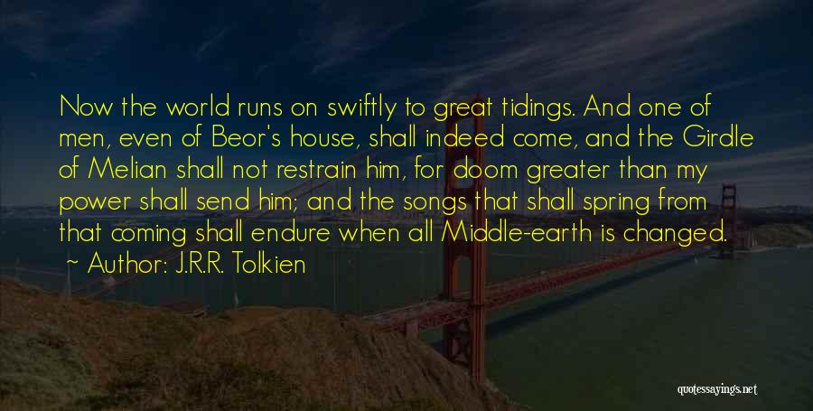 Greater Power Quotes By J.R.R. Tolkien