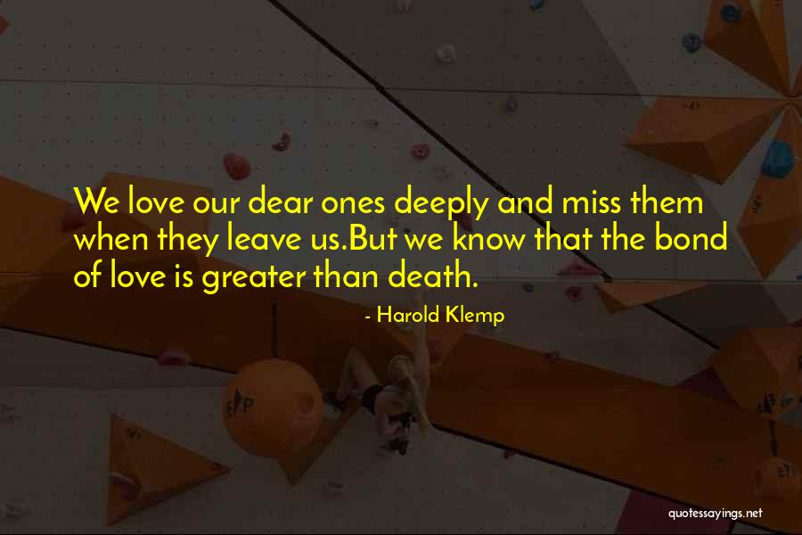 Greater Than Love Quotes By Harold Klemp