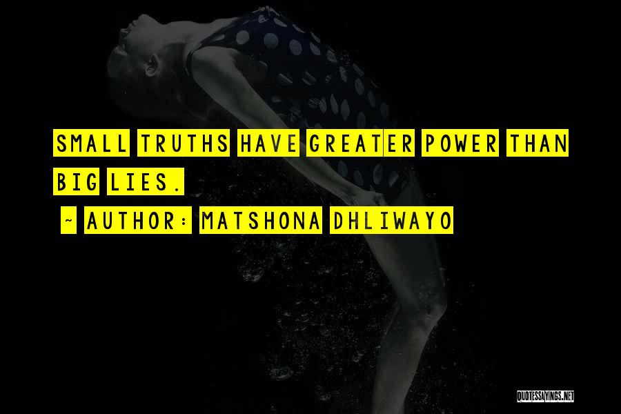 Greater Than Quotes By Matshona Dhliwayo