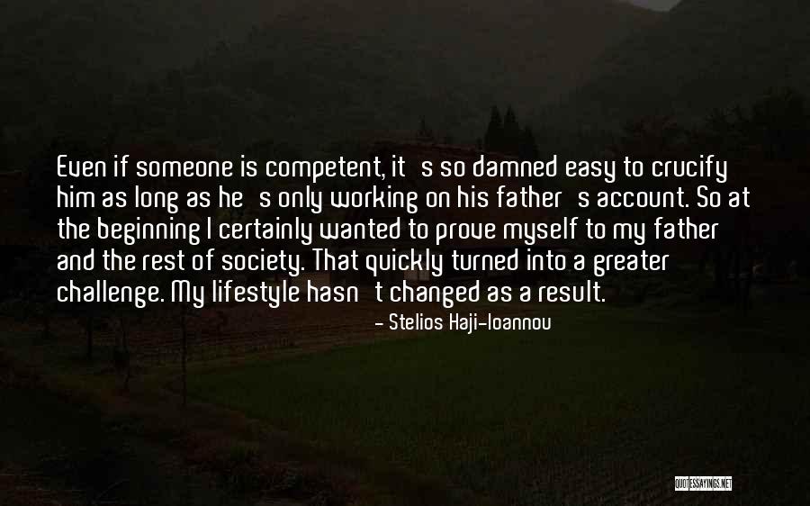 Greater The Challenge Quotes By Stelios Haji-Ioannou Greater The Challenge Quotes By Stelios Haji-Ioannou