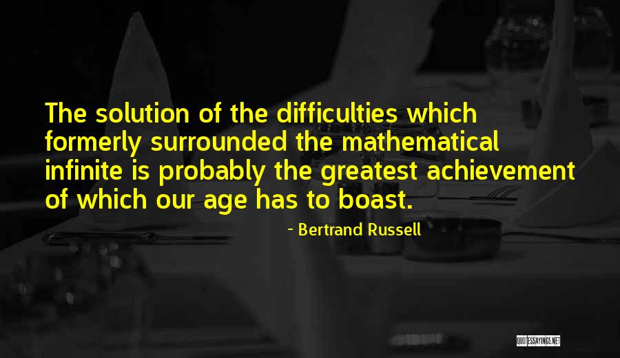 Greatest Achievement Quotes By Bertrand Russell Greatest Achievement Quotes By Bertrand Russell