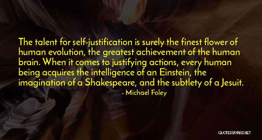 Greatest Achievement Quotes By Michael Foley Greatest Achievement Quotes By Michael Foley