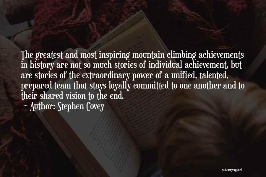 Greatest Achievements Quotes By Stephen Covey