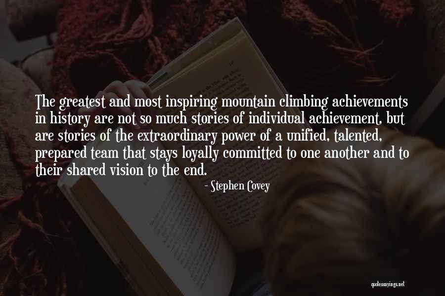 Greatest Achievements Quotes By Stephen Covey