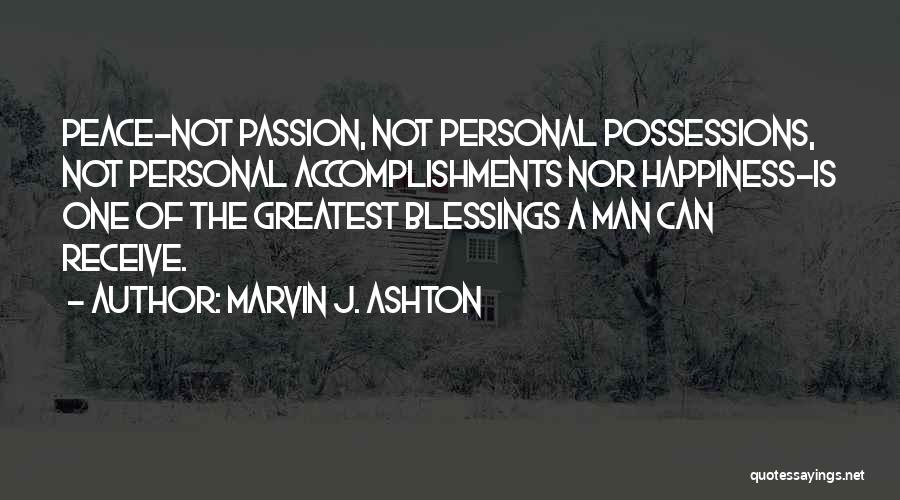 Greatest Blessing Quotes By Marvin J. Ashton