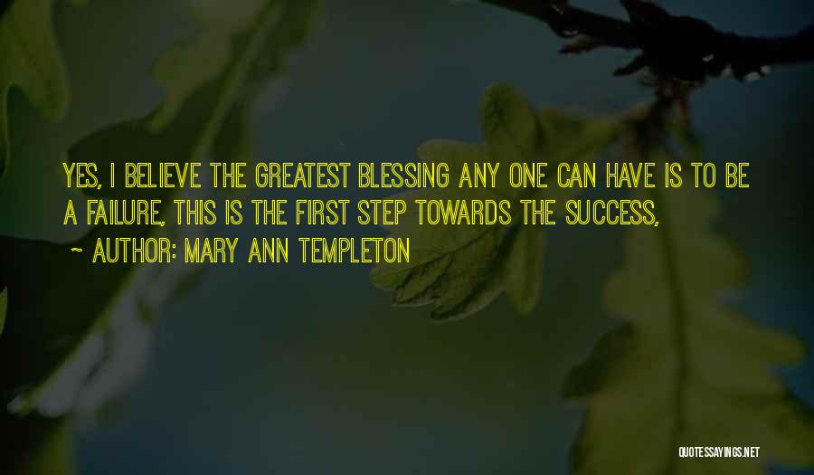 Greatest Blessing Quotes By Mary Ann Templeton