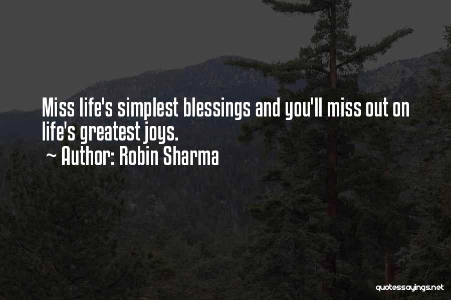 Greatest Blessing Quotes By Robin Sharma