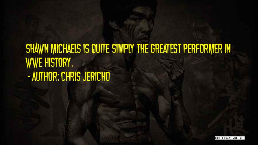 Greatest Chris Jericho Quotes By Chris Jericho