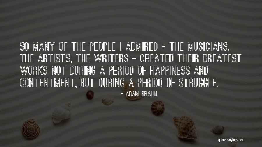Greatest Contentment Quotes By Adam Braun Greatest Contentment Quotes By Adam Braun