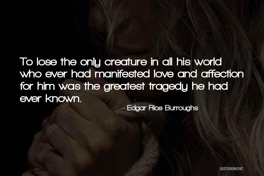 Greatest Ever Love Quotes By Edgar Rice Burroughs