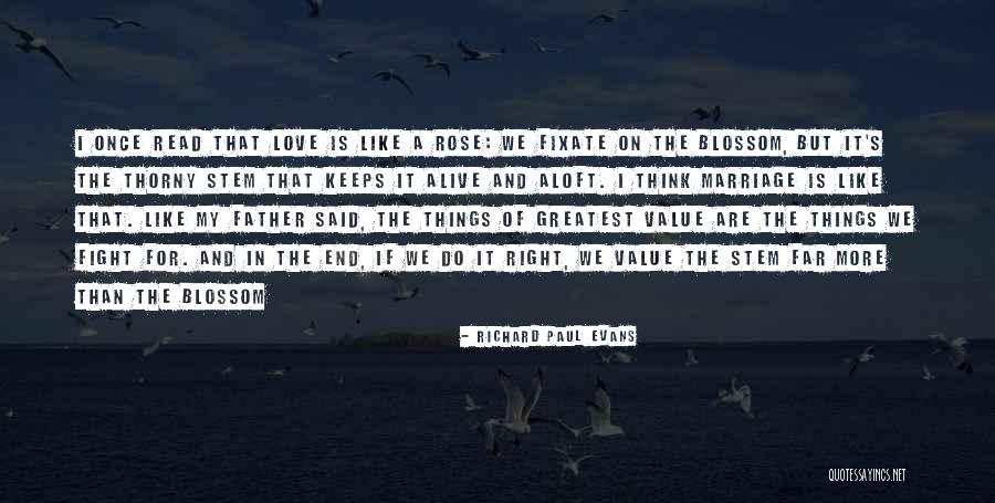Greatest Father Quotes By Richard Paul Evans Greatest Father Quotes By Richard Paul Evans
