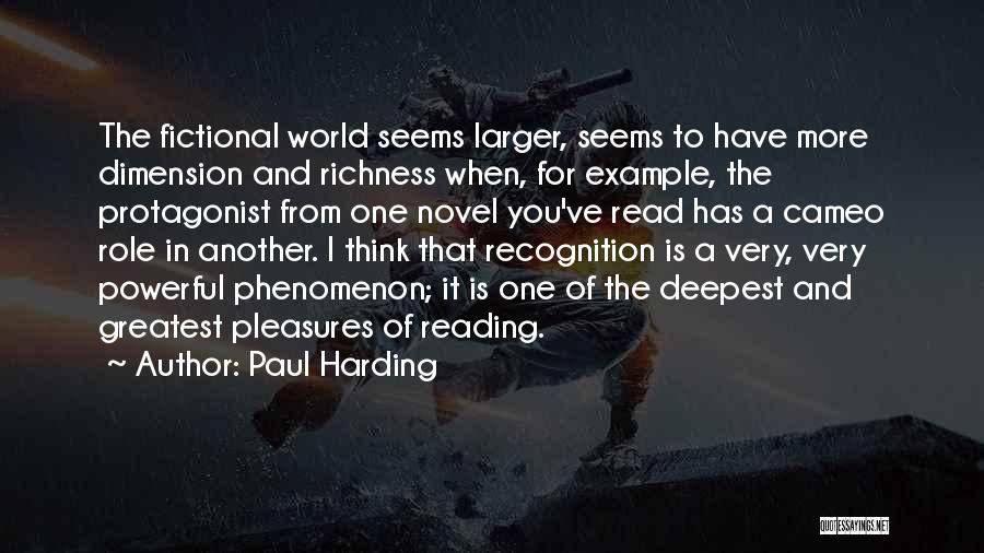 Greatest Fictional Quotes By Paul Harding