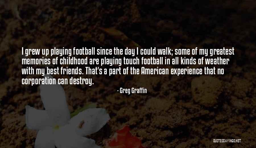 Greatest Football Quotes By Greg Graffin Greatest Football Quotes By Greg Graffin