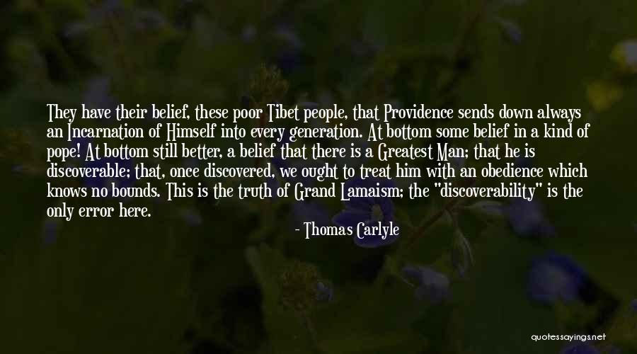 Greatest Generation Quotes By Thomas Carlyle