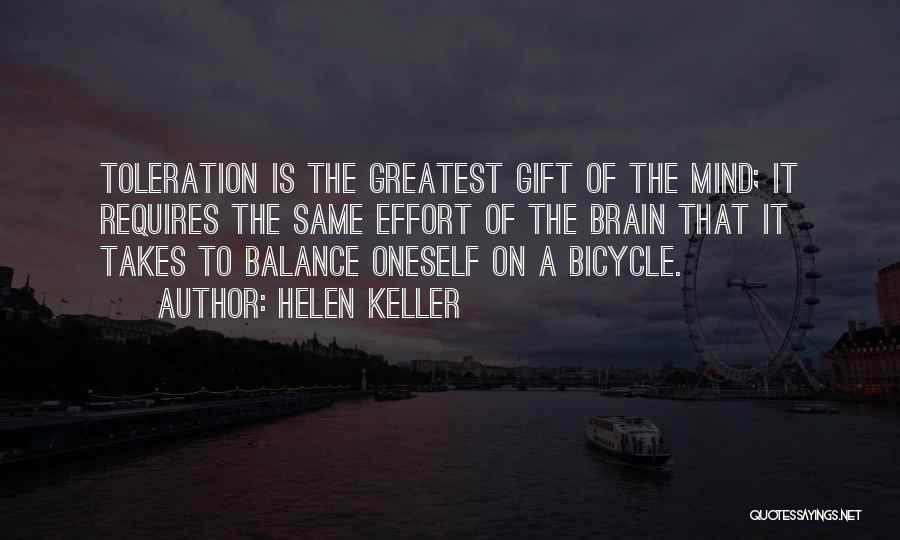 Greatest Gift Quotes By Helen Keller