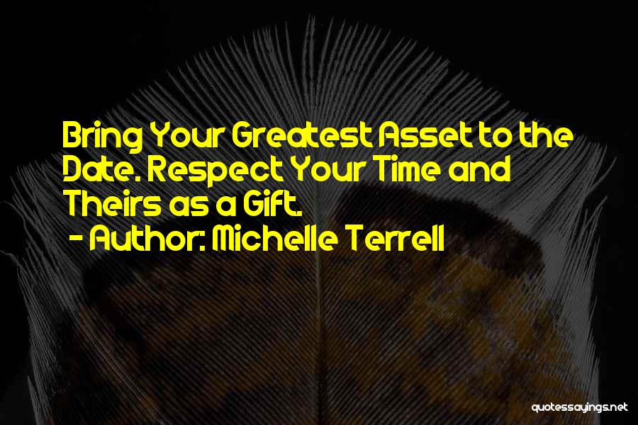 Greatest Gift Quotes By Michelle Terrell