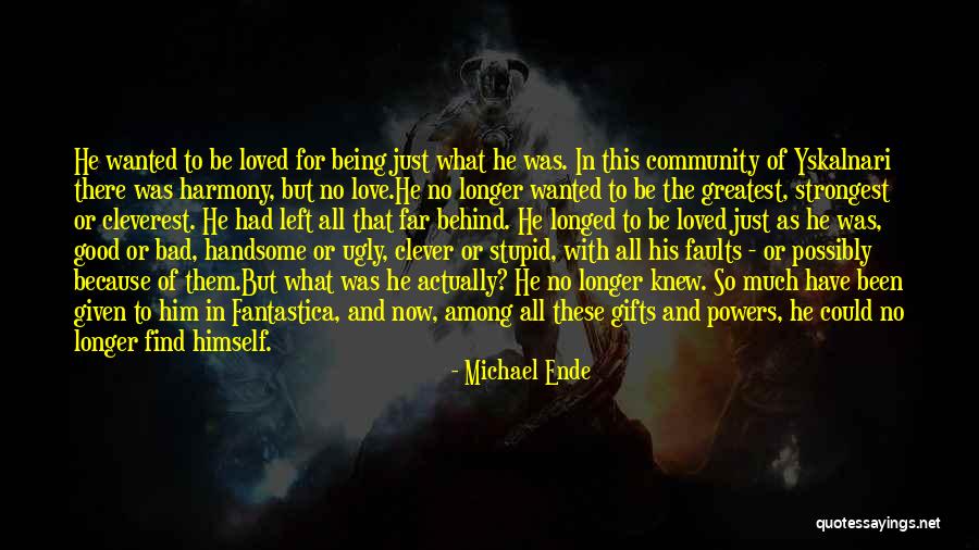 Greatest Gifts Quotes By Michael Ende Greatest Gifts Quotes By Michael Ende