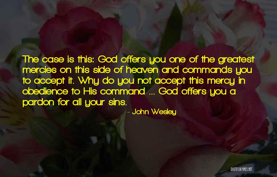 Greatest God Quotes By John Wesley