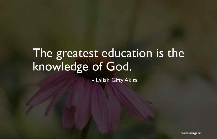 Greatest God Quotes By Lailah Gifty Akita