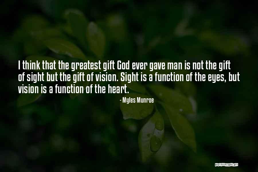 Greatest God Quotes By Myles Munroe Greatest God Quotes By Myles Munroe