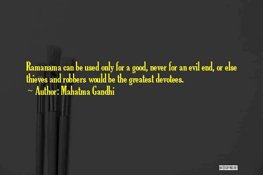 Greatest Good Quotes By Mahatma Gandhi