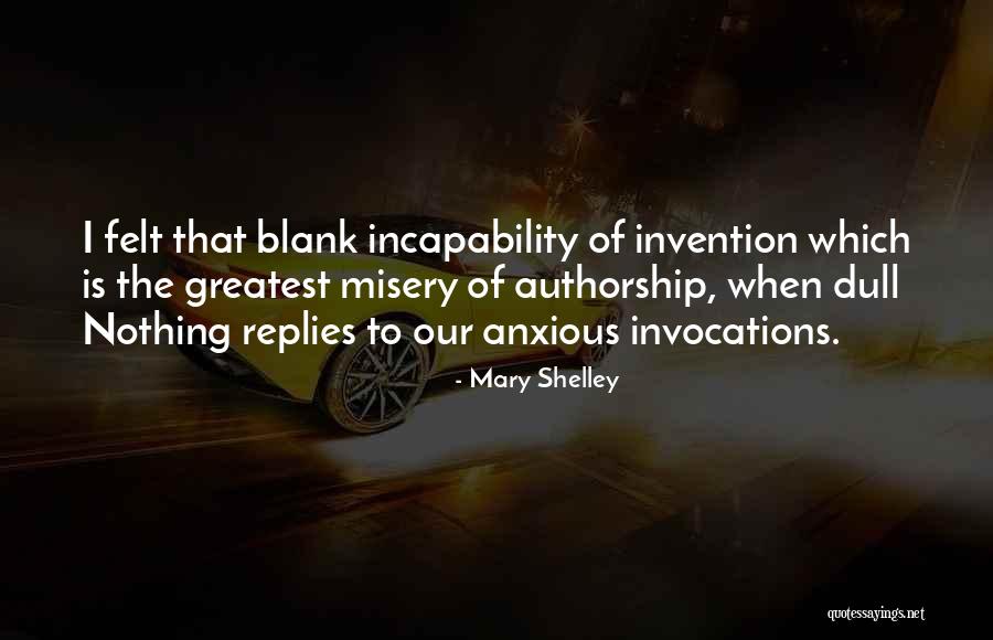 Greatest Invention Quotes By Mary Shelley Greatest Invention Quotes By Mary Shelley