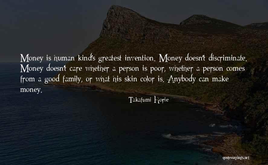 Greatest Invention Quotes By Takafumi Horie Greatest Invention Quotes By Takafumi Horie