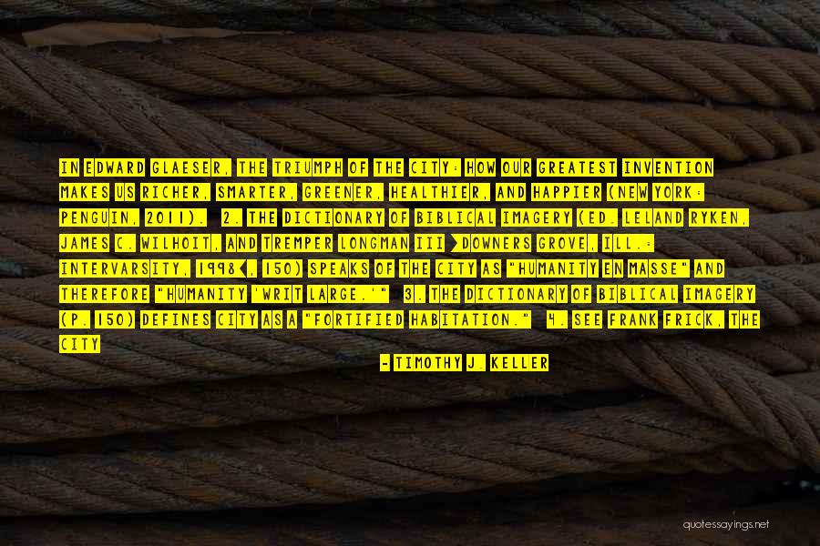 Greatest Invention Quotes By Timothy J. Keller Greatest Invention Quotes By Timothy J. Keller