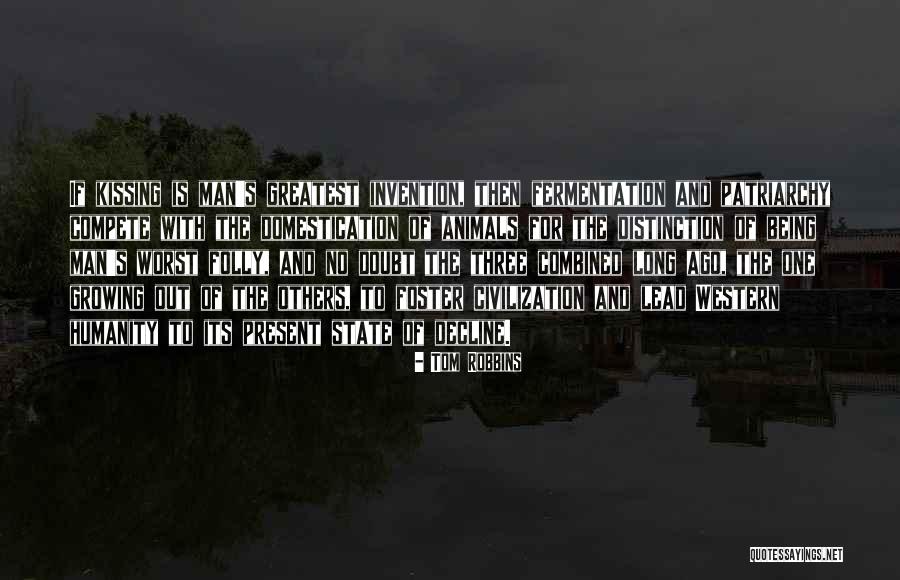 Greatest Invention Quotes By Tom Robbins Greatest Invention Quotes By Tom Robbins