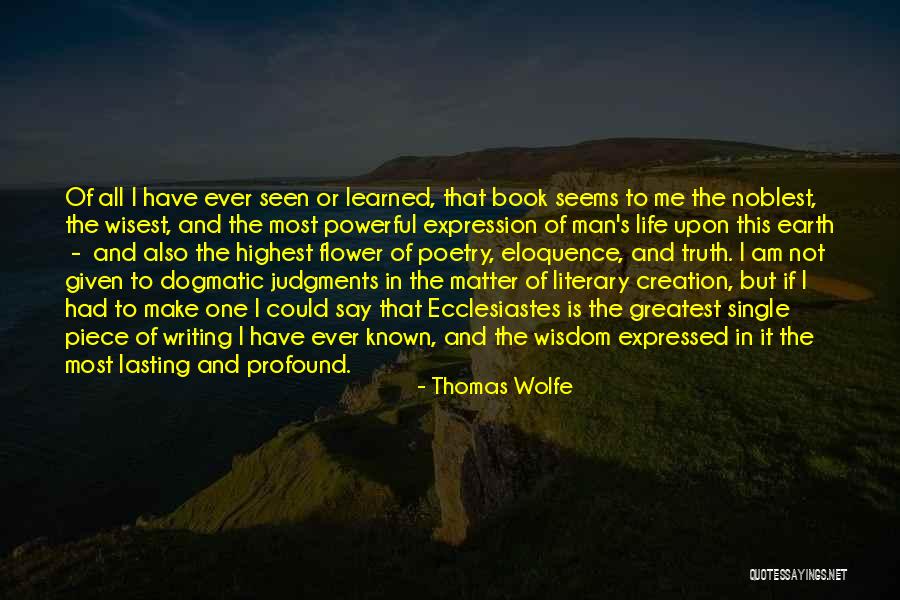 Greatest Literary Quotes By Thomas Wolfe