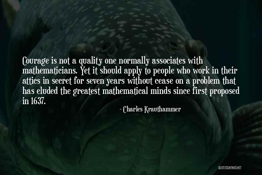 Greatest Minds Quotes By Charles Krauthammer