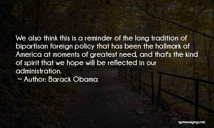 Greatest Moments Quotes By Barack Obama