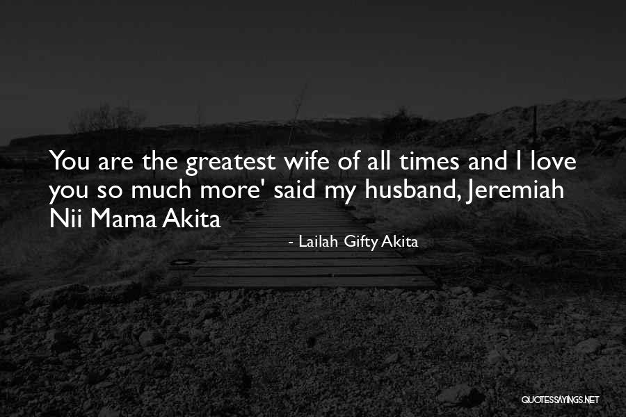 Greatest Moments Quotes By Lailah Gifty Akita