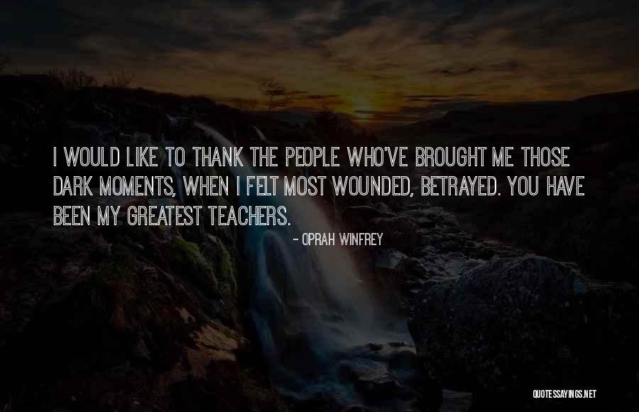 Greatest Moments Quotes By Oprah Winfrey