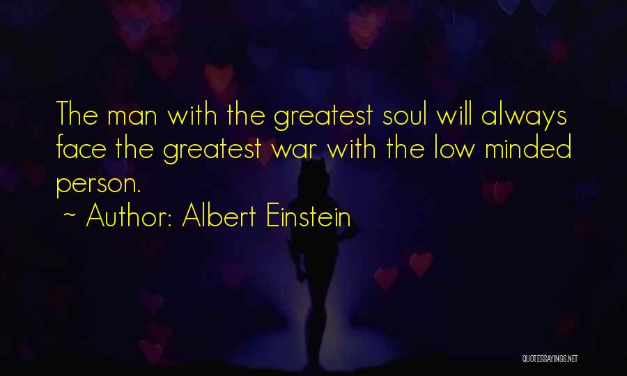 Greatest Person Quotes By Albert Einstein