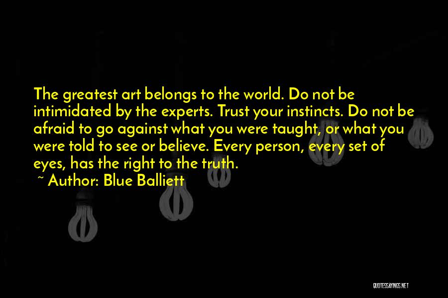 Greatest Person Quotes By Blue Balliett