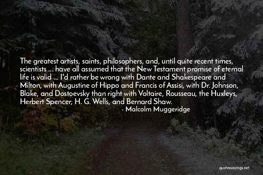 Greatest Philosophers Quotes By Malcolm Muggeridge Greatest Philosophers Quotes By Malcolm Muggeridge