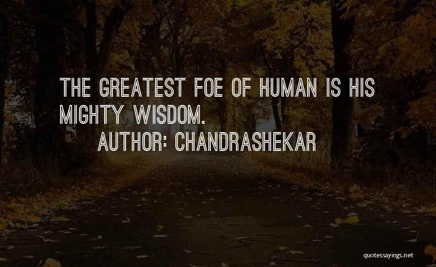 Greatest Philosophy Quotes By Chandrashekar