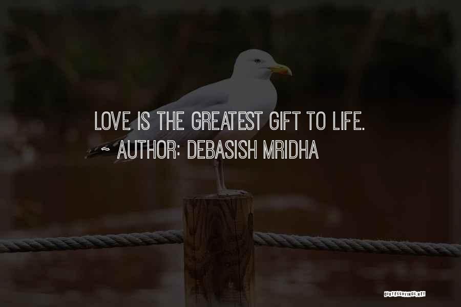 Greatest Philosophy Quotes By Debasish Mridha