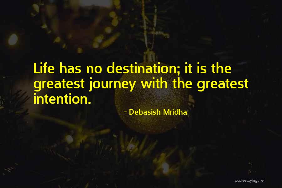 Greatest Philosophy Quotes By Debasish Mridha