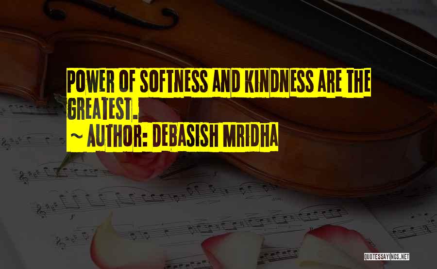 Greatest Philosophy Quotes By Debasish Mridha