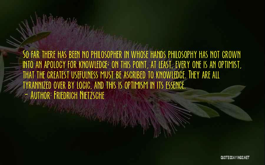 Greatest Philosophy Quotes By Friedrich Nietzsche