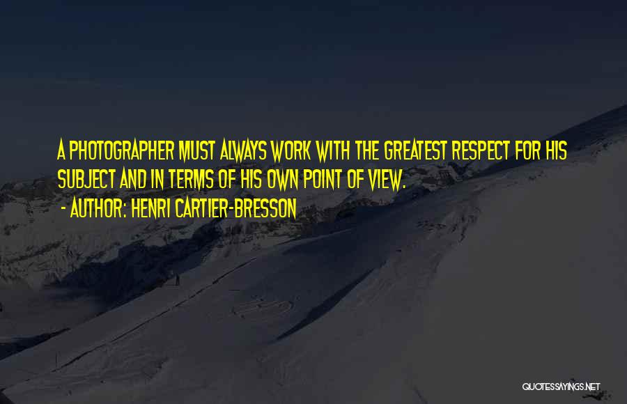 Greatest Photography Quotes By Henri Cartier-Bresson