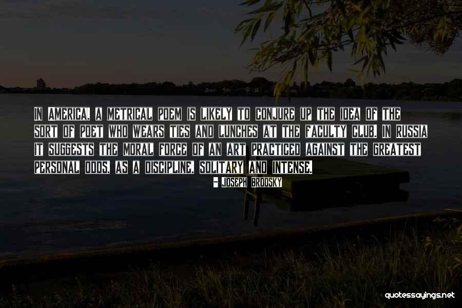 Greatest Poet Quotes By Joseph Brodsky Greatest Poet Quotes By Joseph Brodsky
